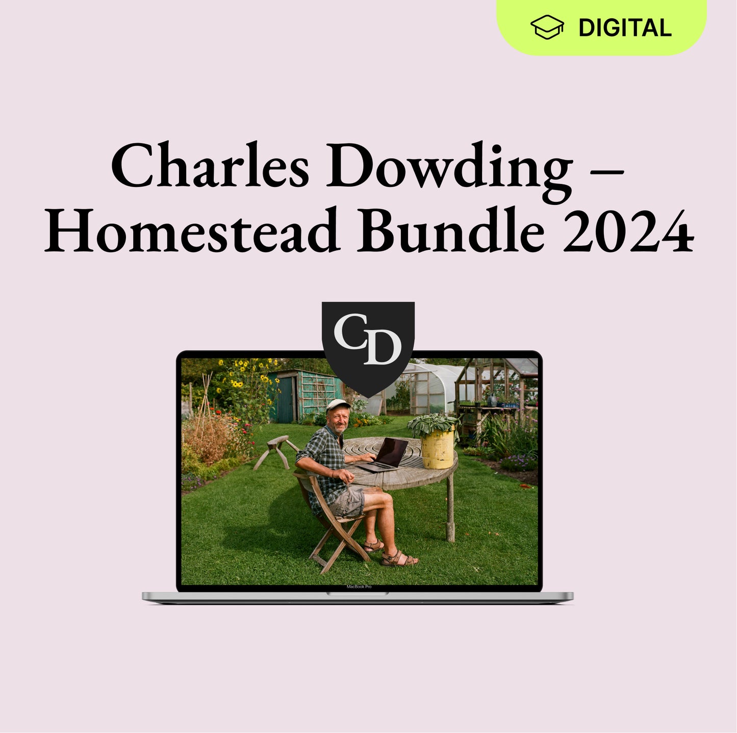 Charles Dowding – Homestead Bundle 2024