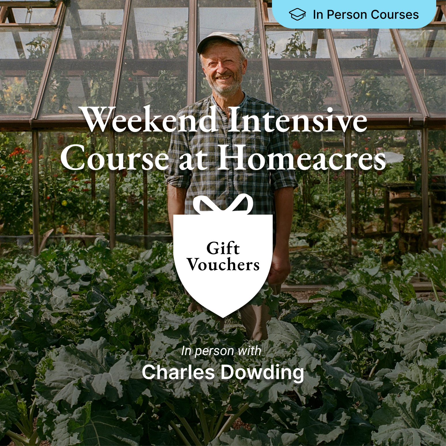 Gift Vouchers – Weekend Intensive Courses at Homeacres
