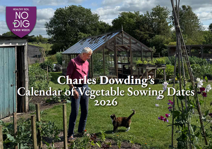 Charles Dowding’s Calendar of Vegetable Sowing Dates 2026 (Digital)